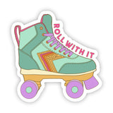 "Roll With It" Retro Skate Sticker