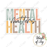 Sticker - Mental Health Matters